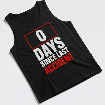 Bold red and gray shirt with the humorous slogan about workplace safety — printed on a tank top