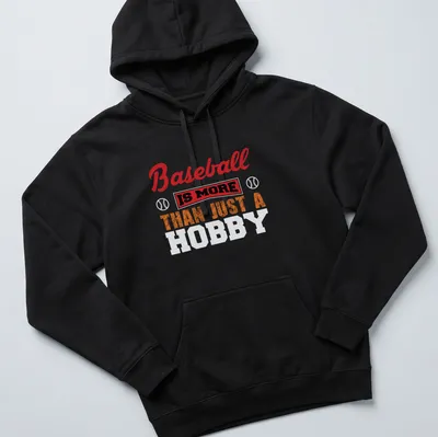 Bold typography Baseball Is More Than Just A Hobby shirt in red, black, orange and white — printed on a unisex hoodie