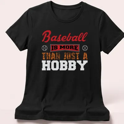Bold typography Baseball Is More Than Just A Hobby shirt in red, black, orange and white — printed on a women's shirt
