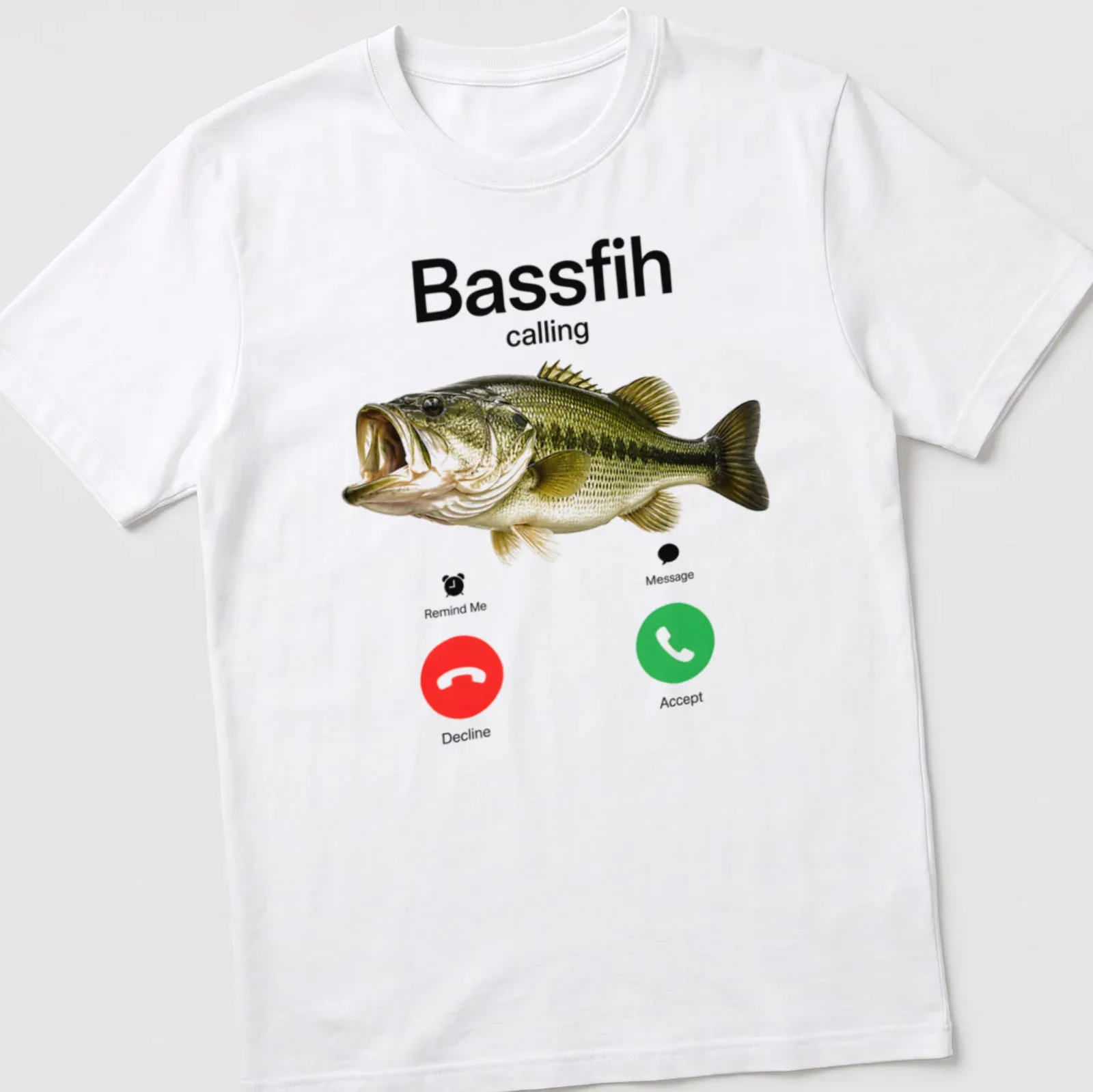 Realistic bass fish illustration with text 'Bassfih calling' in red and black — printed on a unisex t-shirt