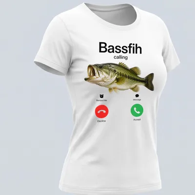 Realistic bass fish illustration with text 'Bassfih calling' in red and black — printed on a women's shirt