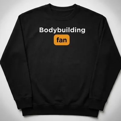 Bold typography Bodybuilding Fan t-shirt in black, orange, and white — printed on a unisex sweatshirt