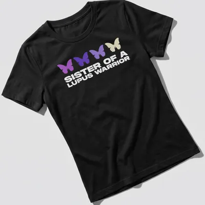 Stylish T-shirt featuring butterflies and the phrase 'Sister of a Lupus Warrior' in modern typography. — printed on a women's shirt