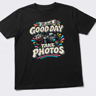 Colorful retro design with printed text: It is a GOOD DAY to TAKE PHOTOS, featuring a camera.