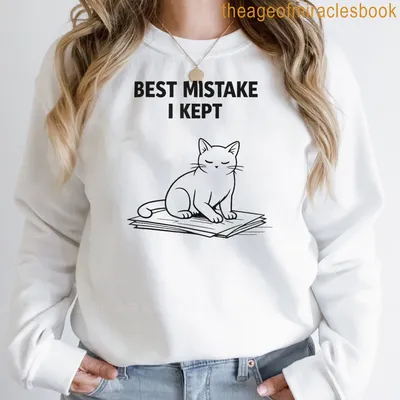 Line-art cat sitting on paperwork with text saying Best Mistake I Kept — printed on a sweatshirt