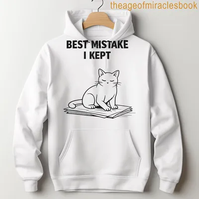 Line-art cat sitting on paperwork with text saying Best Mistake I Kept — printed on a unisex hoodie
