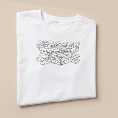 Elegant script with cocktail glass graphic, humor about social invitations — printed on a unisex t-shirt (angled view)