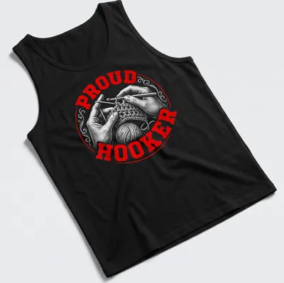 Vintage distressed t-shirt with 'Proud Hooker' text and crochet hands — printed on a tank top