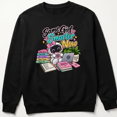 Kawaii cute robot illustration with text 'Same Girl, Smarter Now Thanks to ChatGPT' — printed on a unisex sweatshirt
