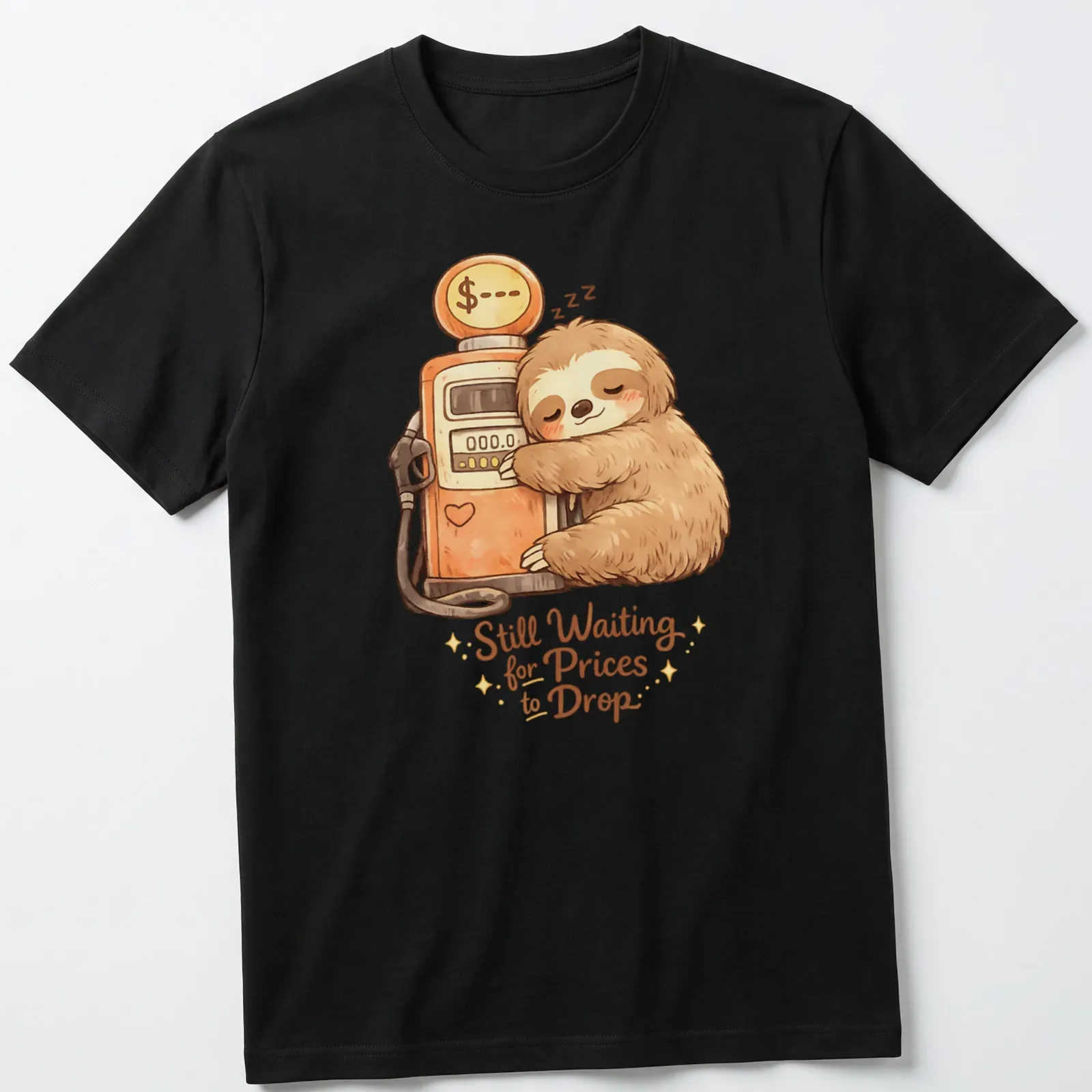 Kawaii style T-shirt featuring a cute sloth and the phrase about waiting for prices to drop — printed on a unisex t-shirt