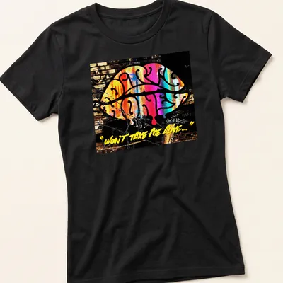 Colorful graffiti-style print featuring Dirty Honey and bold text — printed on a women's shirt