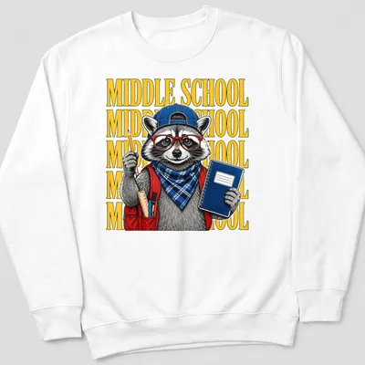 Illustration of a raccoon with the text 'MIDDLE SCHOOL' in colorful design — printed on a unisex sweatshirt