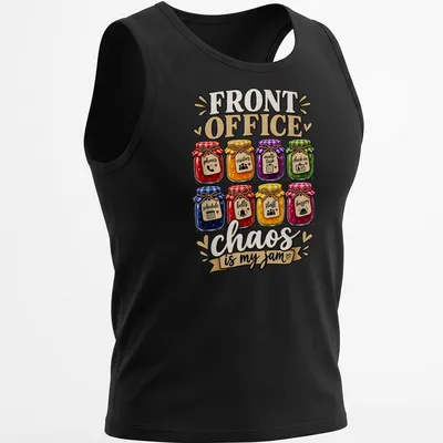 Whimsical t-shirt with colorful jars and the phrase 'Front Office chaos is my jam' — printed on a tank top