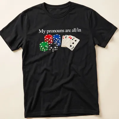 Realistic poker design with chips and cards featuring text about pronouns.