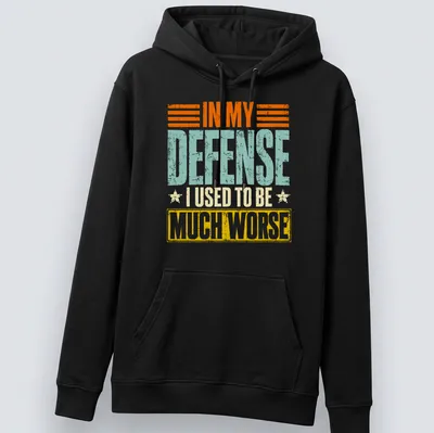 Vintage distressed tee with humorous quote about being worse in the past — printed on a unisex hoodie