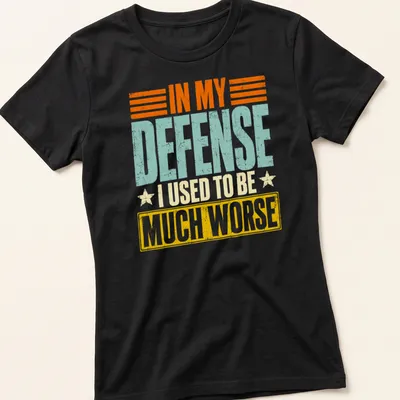 Vintage distressed tee with humorous quote about being worse in the past — printed on a women's shirt