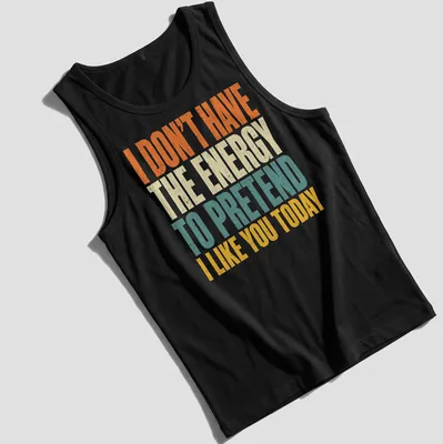 Bold distressed tee with humorous text about social energy levels — printed on a tank top