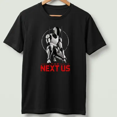 Silhouette of a futuristic humanoid robot with bold text saying 'THE NEXT US' in black, white, and red. — printed on a unisex t-shirt