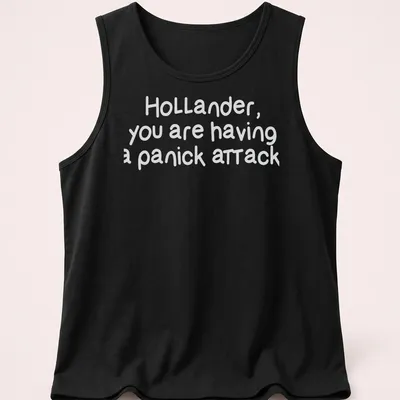 Playful handwritten panic attack shirt with humorous text in white and light gray — printed on a tank top