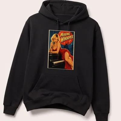 Vintage retro t-shirt with a female singer at a piano and the text 'Making Whoopie' — printed on a unisex hoodie