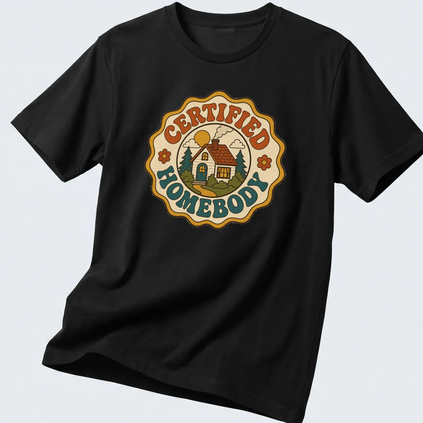 Retro groovy shirt featuring 'CERTIFIED HOMEBODY' text with a house illustration. — printed on a unisex t-shirt