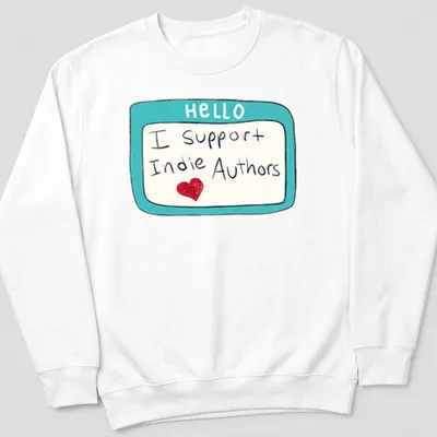 Playful name tag design with text 'I Support Indie Authors' in turquoise and red — printed on a unisex sweatshirt
