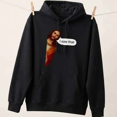 Modern illustration of Jesus with the words 'I saw that' in bold lettering. — printed on a unisex hoodie