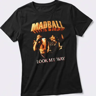 Bold graphic tee featuring Madball Look My Way text in orange and white — printed on a women's shirt