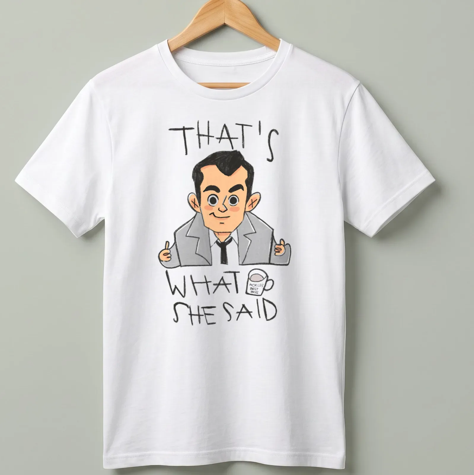 Cartoon illustration of Michael Scott with the text 'That's What She Said' in a humorous style. — printed on a unisex t-shirt