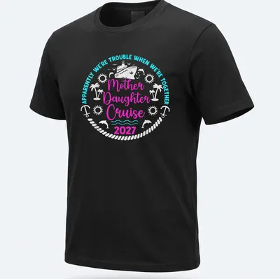 Playful typography shirt featuring Mother Daughter Cruise text in pink and turquoise — printed on a unisex t-shirt