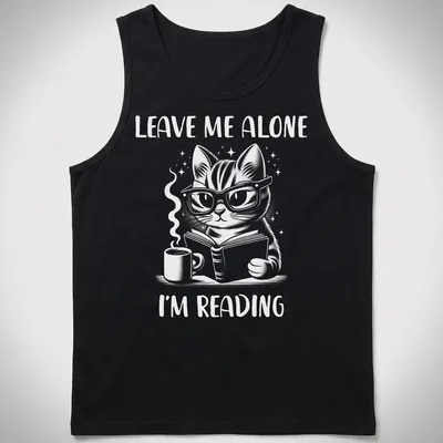 Cute illustration of a nerdy cat reading a book with the text Leave Me Alone I'm Reading — printed on a tank top