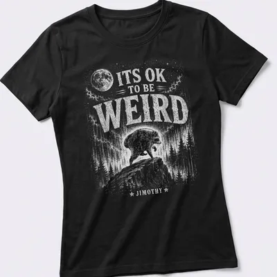 Vintage illustration of a raccoon with text 'It's OK To Be Weird Jimothy' — printed on a women's shirt