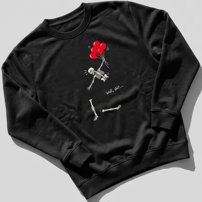 Retro-style skeleton holding red balloons with sarcastic text. — printed on a unisex sweatshirt