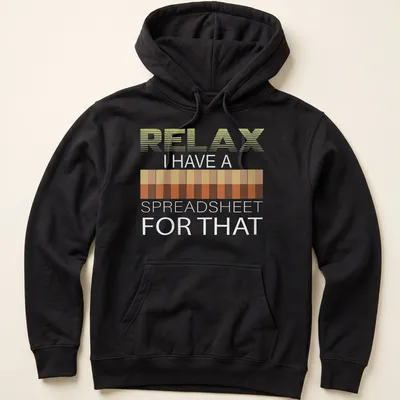 Funny spreadsheet-themed t-shirt with modern typography in various colors — printed on a unisex hoodie