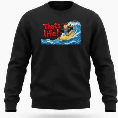 Cartoon design of a worm surfing on a banana with text 'That's life!' — printed on a unisex sweatshirt