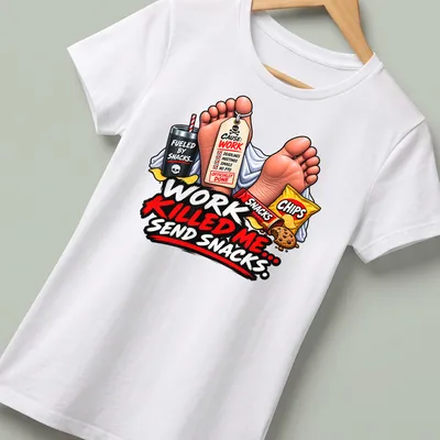 Cartoon t-shirt with feet, snacks, and drink, featuring humorous text about work — printed on a women's shirt